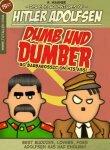 Dumb und Dumber